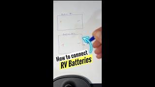 How to Connect Multiple RV Batteries