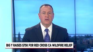 Big Y employees, customers donate $75,000 for California fire relief