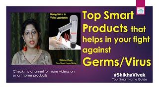 Top Useful Smart Home Products: Automatic dispenser, Cleaning Robot Video Doorbell, UV disinfectants