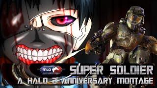 "Super Soldier" :: A Halo 2 Anniversary Montage