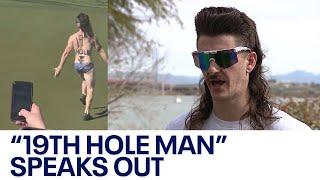 Mac Savage: Man known for '19th Hole' disruption stunt at WM Phoenix Open speaks out