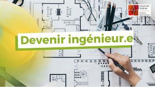 Tout savoir pour devenir ingénieur.e !