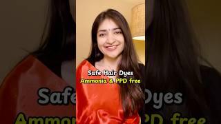 Safe Hair Dyes - Ammonia & PPD free 