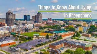 Things to Know About Living in Greensboro