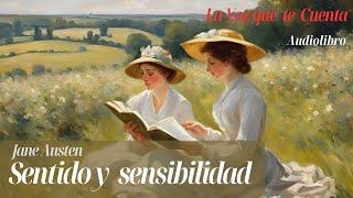 Sentido y sensibilidad de Jane Austen. Audiolibro completo con voz humana real