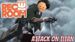 Attack On Titan In Rec Room?!