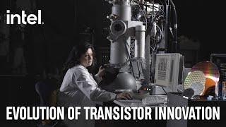 Evolution of Transistor Innovation | Intel Technology