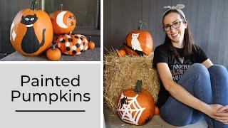 How to Paint Your Pumpkins | 5 Cute and Easy Halloween Ideas