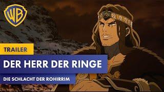 DER HERR DER RINGE: DIE SCHLACHT DER ROHIRRIM – Tickets on Sale Trailer Deutsch German (2024)