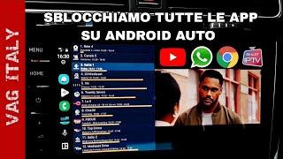 Sblocchiamo tutte le APP su Android Auto con Android 14 e versioni successive (no root) su MHI2