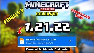 Minecraft+Patched 1.21.22 Released | MCPE+Patched Latest Version 1.21.22 Download Free+Mediafire