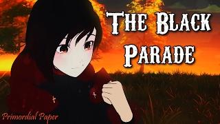 RWBY「AMV」- The Black Parade