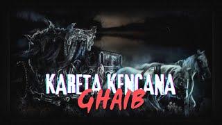 SERAM | MISTERI KARETA KENCANA GHAIB