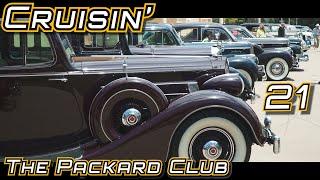 Wow 21 Packards! The Packard Club Goes Cruisin' to the San Diego Auto Museum