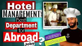 Food Production Department for Abroad Jobs| Food Production/Kitchen Department| Chef Career|