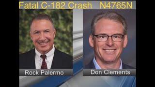 RELOAD:  Fatal Plane Crash of Rock and Don - Cessna 182 - N4765N Part 3 of 3