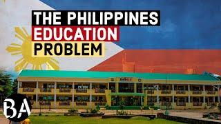 The Philippines Education Problem, Explained