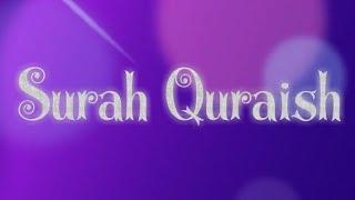 Surah Quraish | Female Recitation|