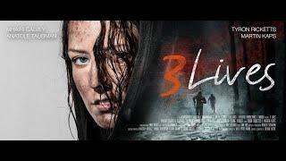 3 Lives TRAILER