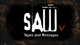 All SAW 5 Tapes/Messages - Without Music