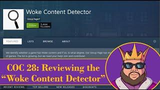 COC 28: Reviewing the "Woke Content Detector"