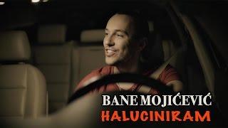 BANE MOJICEVIC - HALUCINIRAM (OFFICIAL VIDEO) HD