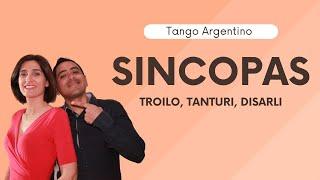 SINCOPAS... TANTURI, TROILO, DISARLI #tangoargentino #dance #art #baile #lessons