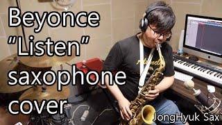 beyonce 비욘세 -listen saxophone cover 색소폰 이종혁