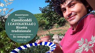 Cavuliceddi ( CAVOLICELLO ) una VERDURA SPONTANEA ecco un modo per cuciniamoli insieme 