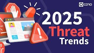 2025 Cybersecurity Trends & Threat Predictions