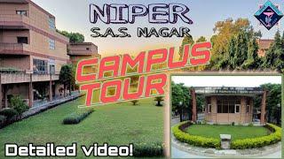 Detailed Campus Tour of NIPER S.A.S Nagar | NIPER MOHALI | #niperexam #niperjee #gpat