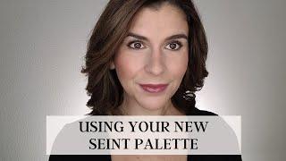 Using Your New Seint Palette -  Seint Basics