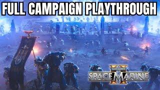 Space Marine 2 - Full Campaign Gameplay - No Commentary Playthrough