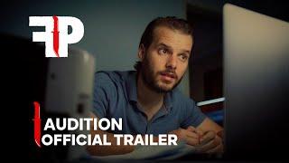 Audition | Official Trailer | FearPix