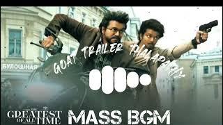 The G.O.A.T Trailer Vijay Thalapathy Mass Bgm | Download Link| Thalapathy Vijay |Ysr Venkat Prabhu