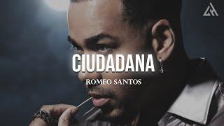 Romeo Santos - Ciudadana (Letra)