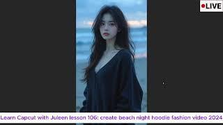 Juleen Capcut Lesson :Stunning AI-Generated Indian Saree Lookbook | Leonardo & Vertex AI Creations