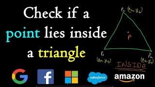 Check if a point lies inside a triangle