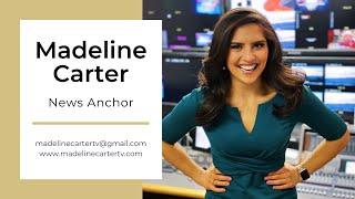 Madeline Carter News Anchor Reel - 2022