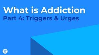 How Triggers & Cravings Impact Addiction and Sobriety