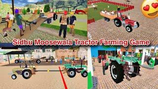 sidhu moosewala tractor farming simulator game || best of android game