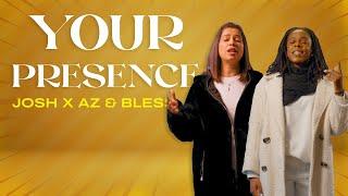 Your Presence | Josh x Az & Bless | Official Music video #originalsong #eternitycollective