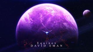 David Eman - Equinox (Extended Version) Dramatic Suspenseful Sci-Fi Epic Music