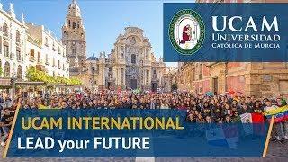 UCAM University   Catholic University of Murcia   #LeadYourFuture