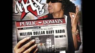 Max B - Dom P