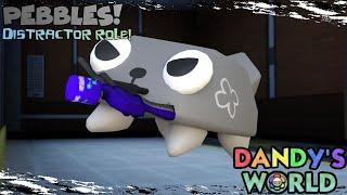 Pebbles is The BEST Distractor! | Dandy's World