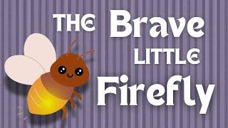 The Brave Little Firefly - English Story - English language (TheFableForest)