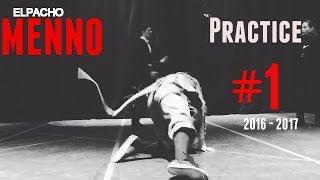 BBOY MENNO - Practice // Trailer  2016 - 2017