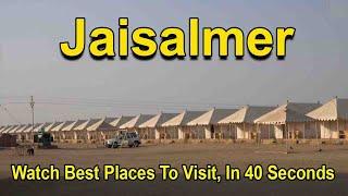 Jaisalmer Best Places to Visit in 40 Seconds | pack4yatra