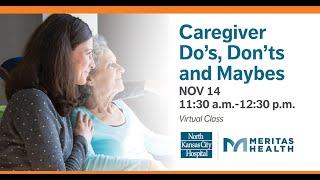 Caregiver Do's, Don't's and Maybes